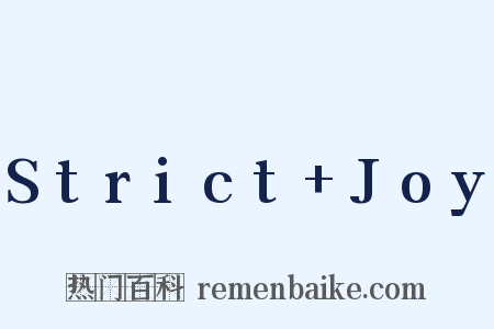 Strict+Joy是什么意思的图片